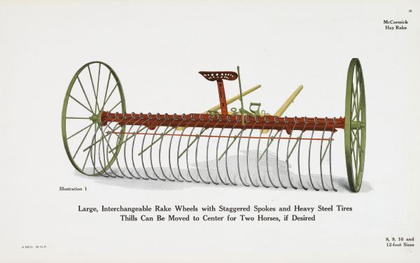 General line catalog color illustration of a McCormick hay rake. The text beneath the illustration reads: "Large, Interchangeable Rake Wheels with Staggered Spokes and Heavy Steel Tires; Thills Can Be Moved to Center for Two Horses, if Desired" and "8, 9, 10 and 12-foot Sizes."