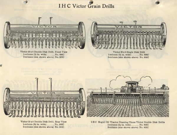 Page from an "IHC Newspaper and Catalogue Electrotype Service" booklet advertising four types of Victor grain drills. Clockwise from top left, the illustration captions read: "Victor 20 x 6 Double Disk Drill, Front View," "Victor 20 x 6 Single Disk Drill," "Victor 20 x 6 Double Disk Drill, Rear View," and "IHC Mogul Oil Tractor Drawing Three Victor Double Disk Drills."