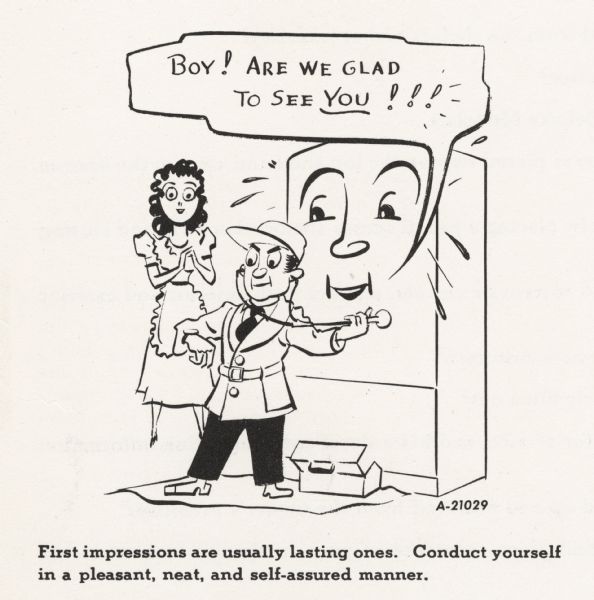 Cartoon from an International Harvester technical manual. The cartoon appears under the heading: "Service Procedures" and the sub-heading: "Introduction". The cartoon depicts a woman wearing a dress and apron with an expression of gratitude. A repair man has an open toolbox by a personified refrigerator and a stethoscope pressed to the refrigerator who is saying "Boy! Are we glad to See YOU!!!" A caption below the cartoon reads: "First impressions are usually lasting ones. Conduct yourself in a pleasant, neat, and self-assured manner."