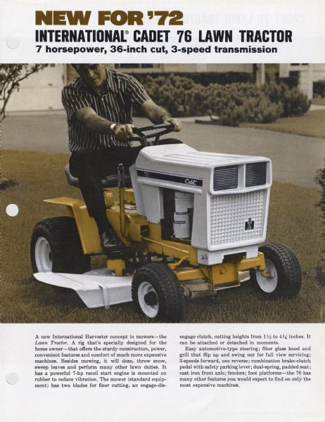 Advertisement for the International Cadet 76 lawn tractor featuring a color photograph of a man using the machine to mow grass in front of a building. The text at the top of the advertisement reads: "New for '72; International Cadet 76 Lawn Tractor; 7 horsepower, 36-inch cut, 3-speed transmission."