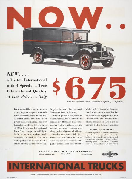 Advertising poster for an International 1 1/2-ton 4-speed truck. The poster features an illustration of the truck along with text explaining its features and benefits. The headline reads: "Now.. New... . a 1 1/2 ton International with 4 Speeds...True International Quality at Low Price.... Only $675. 136-inch wheelbase chassis, Standard Equipment f.o.b. factory."