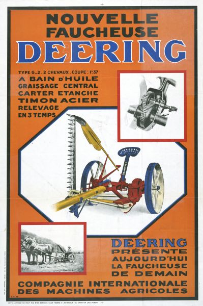 French-language poster advertising a Deering mower. The poster includes a color illustration of a mower along with text describing the machine's features. At the bottom left is a photograph of a man using a team of two horses to pull the mower.