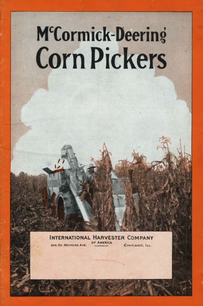 Cover of McCormick-Deering Corn Pickers catalog. Features an illustration of a man operating a corn picker in a field.