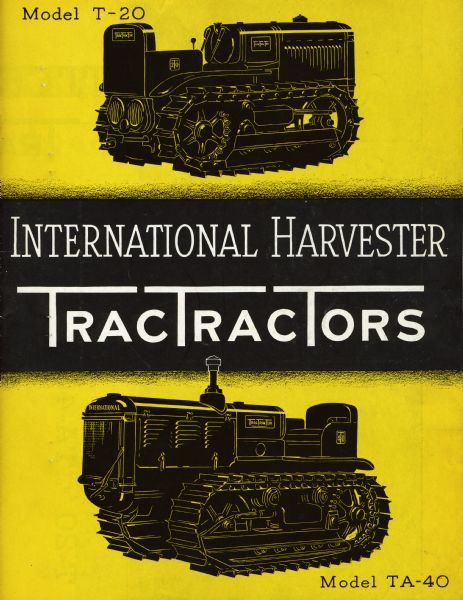 Cover of a brochure for T-20 and TA-40 TracTracTors (crawler tractors).