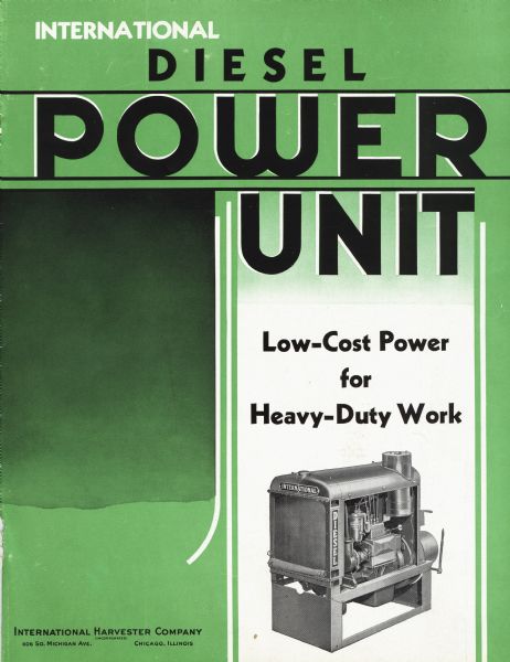 Cover of an advertising brochure for International Diesel power units. Text on the cover reads: "Low-Cost Power for Heavy-Duty Work" and includes an illustration of the power unit.
