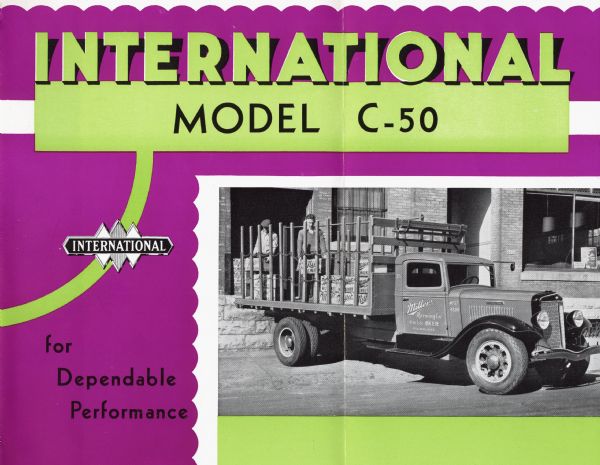 Cover of an advertising brochure for an International C-50 truck. Features a photograph of men unloading cases of beer from a C-50 truck owned by Miller Brewing Company of Milwaukee, Wisconsin.