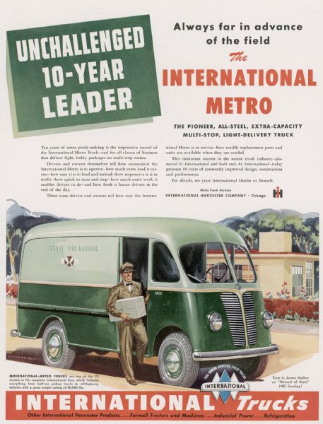 Advertising proof for International trucks, featuring a color illustration of a delivery man and an International Metro truck. Includes the text: "Unchallenged 10-year Leader" and "Always far in advance of the field The International Metro. The pioneer, all-steel, extra-capacity, multi-stop, light-delivery truck."
