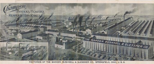 Lithographed poster depicting an elevated view of the Warder, Bushnell, and Glessner factory and surrounding area. Text in the upper left corner reads, "Champion Binders, Mowers, Reapers, Hay Rakes."  The text at the bottom of the poster reads, "Branch Foundries" and "Factories of the Warder, Bushnell & Glessner Co., Springfield, Ohio, U.S.A."