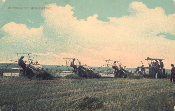 Postcard featuring a color illustration of a tractor and three grain binders in a field, operated by several field workers. The original caption on the top left reads: "Modern method of harvesting." There is correspondence written on the back of the original.