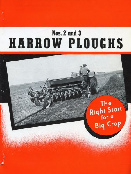 Advertising brochure for International No.2 and No.3 harrow plows. Cover features a photo of a harrow plow behind a tractor with the caption "The Right Start for a Big Crop."