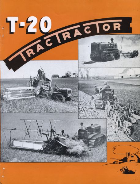 Advertising brochure for the T-20 TracTracTor (crawler tractor), featuring photos of farmers using T-20 tractors to plow, and to harvest with combines (harvester-threshers).