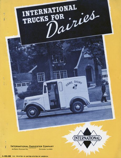 Cover of an advertising brochure for International milk trucks. Features a photograph of a milk delivery truck in a residential neighborhood and the text: "International Trucks for Dairies."