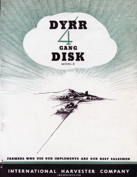 Cover of an advertising brochure for the DYRR 4-gang model N disk plow. Includes the text: "Farmers who use our implements are our best salesman."