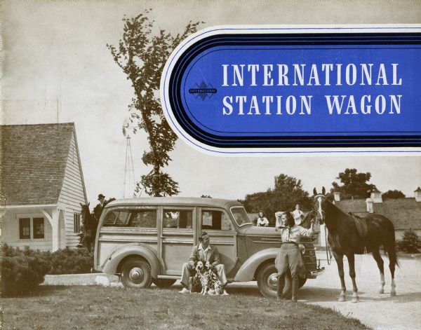 Cover of an advertising brochure for International station wagons, featuring a photograph of an International station wagon parked in a residential driveway. A couple is standing nearby with Dalmatians and a horse in hand.
