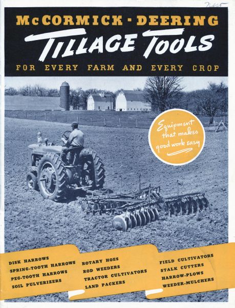 Cover of an advertising catalog for tillage tools, featuring a photo of a man in a field with a Farmall M tractor and a disk harrow. Also includes the text: "Equipment that makes good work easy."
