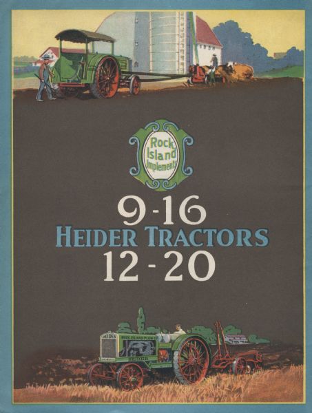Back cover of an advertising brochure for Heider tractors produced by Rock Island Implements. The advertisement features color illustrations of men using Heider tractors to complete farm work along with the text: "Rock Island Implements. 9-16 Heider Tractors 12-20."