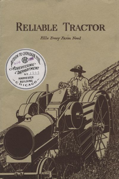 Front cover of a brochure advertising Reliable tractors, produced by the Reliable Tractor & Engine Company.