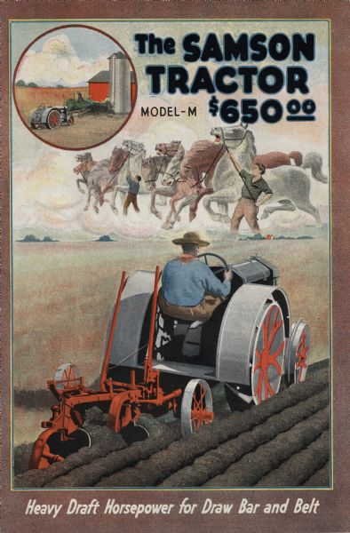 Front cover of a brochure produced by the Samson Tractor Company, a division of General Motors Corporation, to advertise the Samson Model-M Tractor. The cover features an illustration of a man using a tractor in a farm field while men struggle with a team of horses in the background of the sky, supposedly depicting the strength of the tractor. The inset at upper left depicts the tractor at rest near a barn and silo.