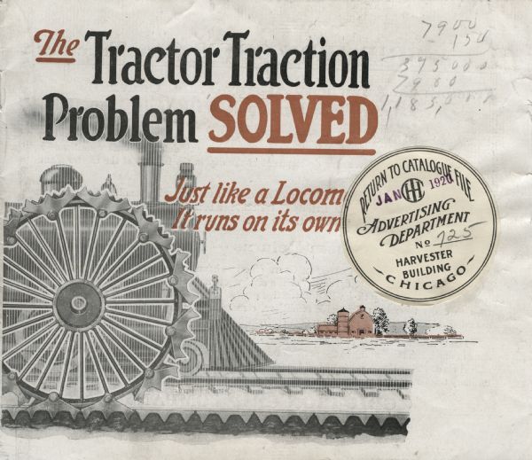 Front cover of a booklet produced by the Grid-Iron Grip Company entitled: "The Tractor Traction Problem Solved: Just like a locomotive, It runs on its own." The cover features an illustration of a tractor tire outfitted with grips; farm buildings are in the background.