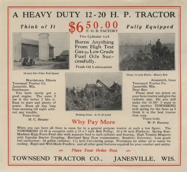 Advertisement for the Townsend heavy duty 12-20 horsepower tractor featuring three photographs of the tractor at work on a farm along with testimonies from customers and a listing of the equipment's features. The Townsend Tractor Company operated out of Janesville, Wisconsin.