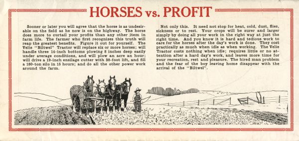 Cover of a pamphlet produced by the Velie Motors Corporation to advertise the Biltwel 12-24 tractor. The text, entitled: "Horses vs. Profit", is illustrated with a drawing of a young boy using a team of four horses to work a farm field.