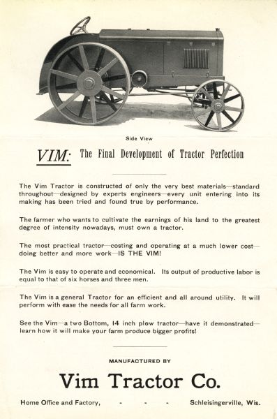 Advertisement for the Vim tractor, manufactured by the Vim Tractor Company of Schleisingerville, Wisconsin. A side view illustration of the tractor is accompanied by the headline: "Vim: The Final Development of Tractor Perfection" and a list of the equipment's features.