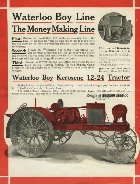 Advertisement produced by the Waterloo Gasoline Engine Company listing reasons to purchase the Waterloo Boy line of agricultural equipment. Illustrations of an engine and a Waterloo Boy kerosene 12-24 tractor are featured in the advertisement.