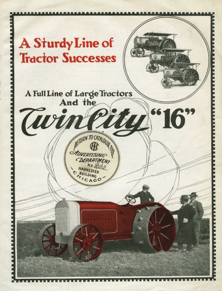 Front cover of a booklet advertising the Twin City "16" line of tractors. The cover features a color illustration of men gathered around a tractor, as well as an inset illustration of three tractors.