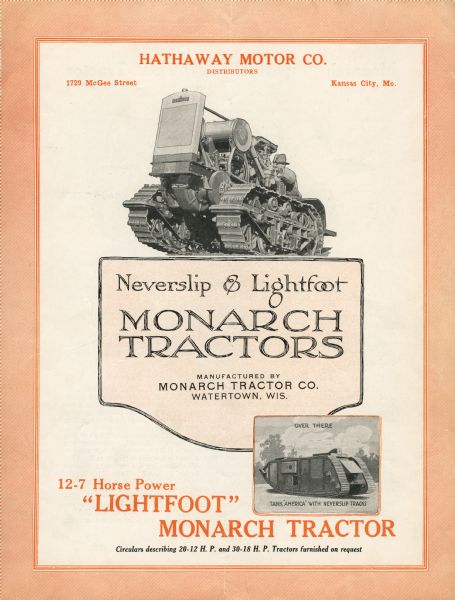 Front cover of a pamphlet advertising Monarch tractors, manufactured by the Monarch Tractor Company of Watertown, Wisconsin. The cover features illustrations of the machinery along with the text: "12-7 Horse Power 'Lightfoot' Monarch Tractor."