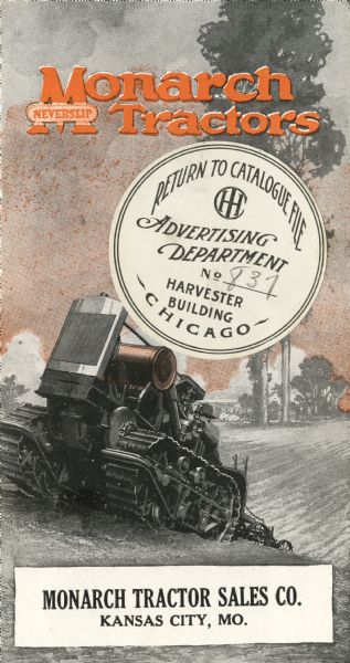 Front cover of a booklet produced by the Monarch Tractor Sales Company to advertise Monarch Neverslip tractors. The cover features an illustration of a man using a tractor to work a farm hillside.