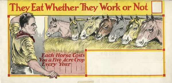 Exterior fold of a pamphlet advertising the Moline Universal tractor featuring a color illustration of a farmer with horses. The text on the advertisement reads: "They Eat Whether They Work or Not" and "Each Horse Costs You a Five Acre Crop Every Year."