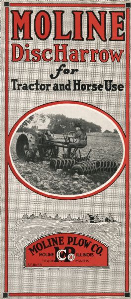 Advertisement for the Moline disc harrow featuring a photograph of a man using a tractor and harrow inset upon an illustrated farm scene.