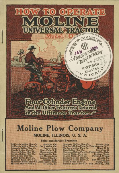 Front cover of a booklet advertising the Moline Model D Universal Tractor featuring a color illustration of a man using the tractor and plow in a farm field. Includes text reading: "Four Cylinder Engine And All Other Features Desired in the Ultimate Tractor", and "How to Operate Moline Universal Tractor".