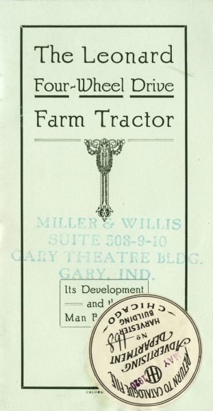 Front cover of a pamphlet advertising the Leonard four-wheel drive farm tractor. The text is accented with a border and art-deco elements.
