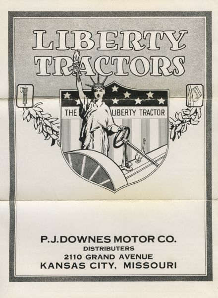 Front cover of a pamphlet advertising Liberty Tractors, featuring an illustration of the Statue of Liberty driving a tractor.