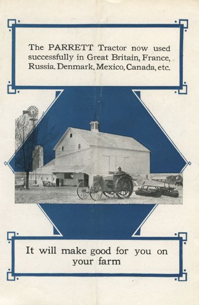 Back cover of a pamphlet advertising the Parrett tractor, featuring a photograph of a man using the tractor on a farm. The text reads: "The Parrett Tractor now used successfully in Great Britain, France, Russia, Denmark, Mexico, Canada, etc. It will make good for you on your farm."