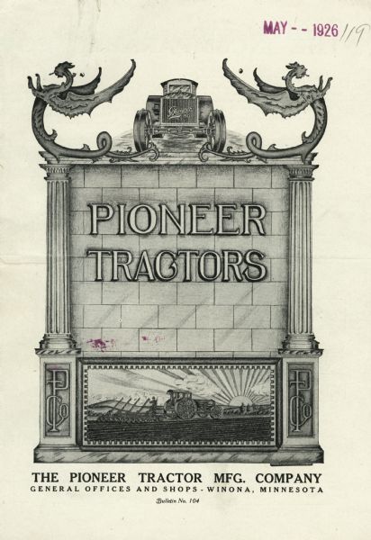 Advertisement for Pioneer tractors featuring an illustration of a pillared stone structure inset with a scene of a farmer using a tractor in a field.