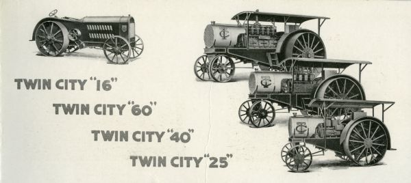 Advertisement for the Twin City line of tractors produced by the Minneapolis Steel & Machinery Company featuring illustrations of the Twin City 16, 60, 40, and 25.