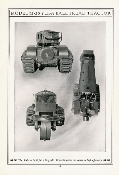 Advertisement for the Yuba Model 12-20 ball tread tractor featuring photographs of the tractor taken from three views. The caption at the bottom of the page reads: "The Yuba is built for a long life. It works season on season at high efficiency."