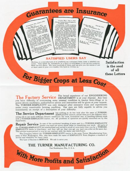 Advertisement for the Turner Manufacturing Company describing repair services for Turner tractors. The top of the advertisement features testimonials from satisfied customers, and features a large orange dollar sign with text within that reads: "Guarantees are Insurance For Bigger Crops at Less Cost With More Profits and Satisfaction."