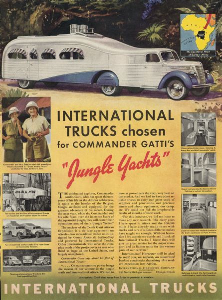 Advertisement for International trucks, featuring Commander Attilio Gatti and his wife with their "jungle yachts" in the "Belgian Congo." International made the special vehicles for the Italian explorer on his tenth expedition to Africa. Features a color illustration of Gatti, his wife and his special truck.