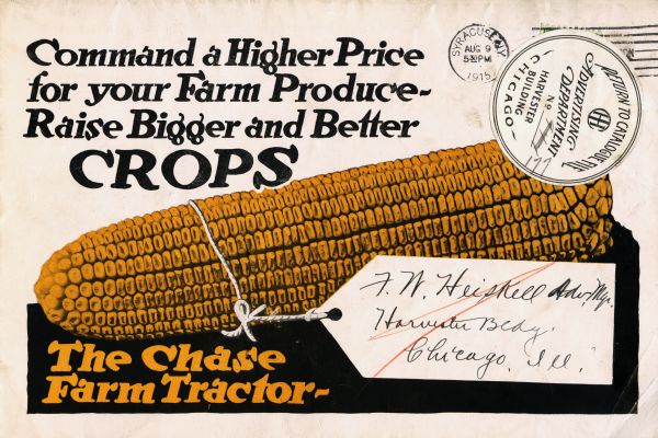 Advertisement for the Chase farm tractor featuring an illustration of a cob of corn along with the text: "Command a Higher Price for your Farm Produce - Raise Bigger and Better Crops."