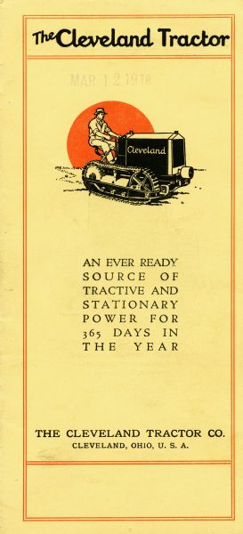 Front cover of a pamphlet advertising the Cleveland tractor, featuring an illustration of a farmer using the tractor in a field set against a setting sun. The text reads: "An ever ready source of tractive and stationary power for 365 days in the year."