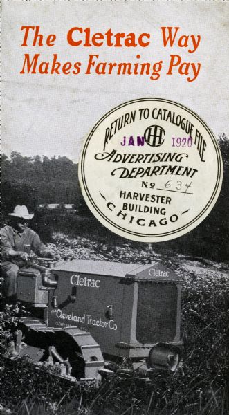 Front cover of an advertising pamphlet for the Cletract tank-type tractor featuring a photograph of a man using a crawler tractor to work in a farm field. The headline reads: "The Cletrac Way Makes Farming Pay."