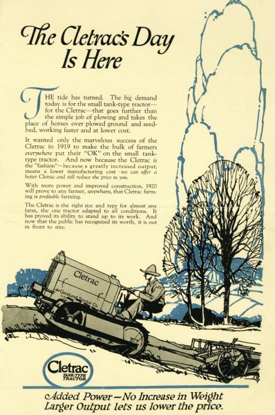 Advertisement for the Cletrac tank-type tractor featuring an illustration of a man using a Cletrac crawler tractor to work in a farm field. The headline text reads: "The Cletrac's Day is Here" and "Added Power - No Increase in Weight - Larger Output lets us lower the price."
