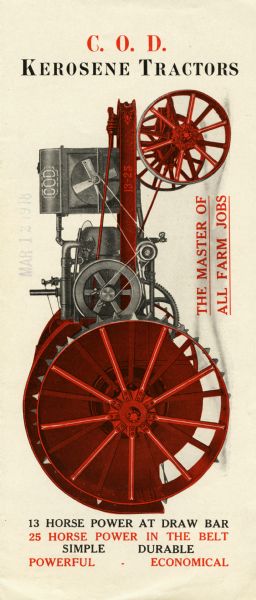 Front cover of a pamphlet advertising C.O.D. kerosene tractors. Features a color illustration of a tractor. The text on the cover reads: "The Master of All Farm Jobs" and "13 Horse Power at Draw Bar. 25 Horse Power in the Belt. Simple - Durable. Powerful - Economical."