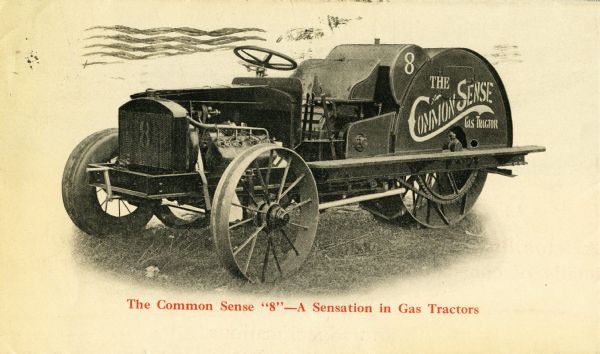 Three-quarter view illustration from front of a Common Sense gas tractor. The caption reads: "The Common Sense '8' — A Sensation in Gas Tractors."