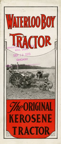 Front cover of a pamphlet advertising the Waterloo Boy tractor produced by John Deere. A photograph of a man using a Waterloo Boy tractor in a field is at center and the slogan below reads: "The Original Kerosene Tractor."