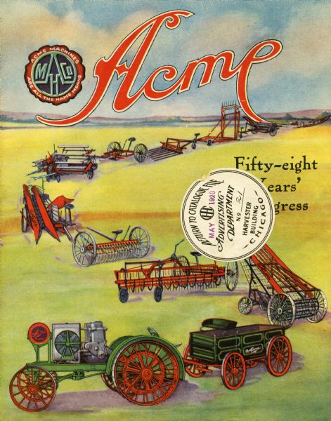 Front cover of a booklet advertising Acme farm machines. A color illustration depicts a line of agricultural equipment lined up in a field, trailing into the distance. Equipment includes a tractor, wagon, hay rake, grain binder, cultivator, hay loader, corn binder and mower.