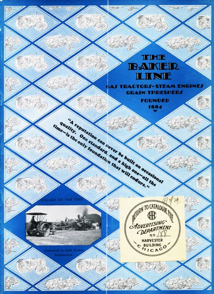 Front cover of a booklet advertising the Baker line of agricultural equipment, including gas tractors, steam engines, and grain threshers. A photograph at bottom left depicts farmers using agricultural equipment and has a caption reading: "Called to the Test. Answered to their Entire Satisfaction."